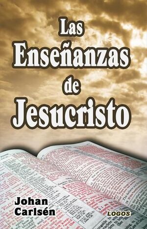 LAS ENSE�ANZAS DE JESUCRISTO
