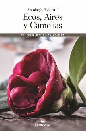 ECOS, AIRES Y CAMELIAS