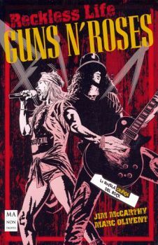 GUNS N' ROSES -LA NOVELA GRAFICA DEL ROCK-