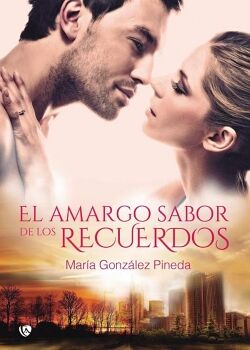 EL AMARGO SABOR DE LOS RECUERDOS