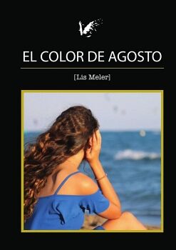 EL COLOR DE AGOSTO