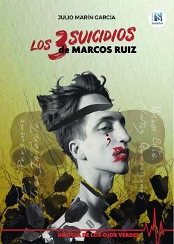 LOS 3 SUICIDIOS DE MARCOS RUIZ