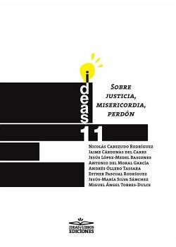 SOBRE JUSTICIA, MISERICORDIA, PERD�N