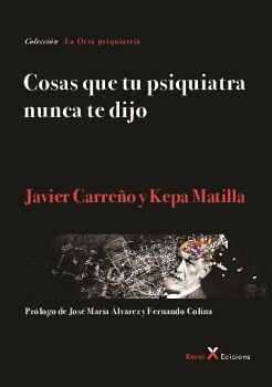 COSAS QUE TU PSIQUIATRA NUNCA TE DIJO