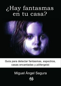 HAY FANTASMAS EN TU CASA?