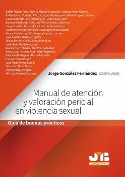 MANUAL DE ATENCI�N Y VALORACI�N PERICIAL EN VIOLENCIA SEXUAL.