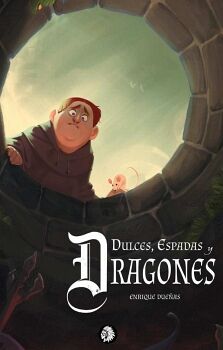 DULCES, ESPADAS Y DRAGONES