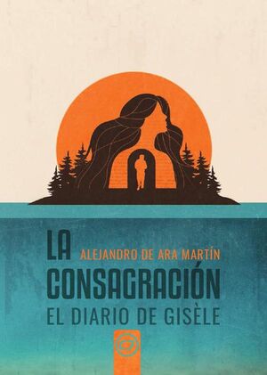 LA CONSAGRACIN: EL DIARIO DE GISLE.