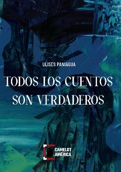 TODOS LOS CUENTOS SON VERDADEROS