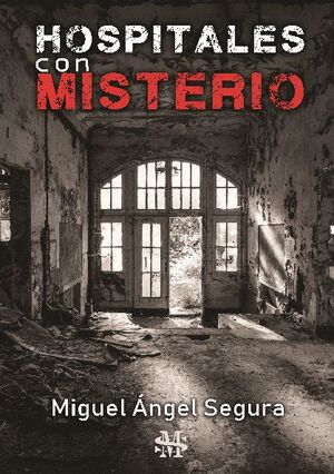 HOSPITALES CON MISTERIO