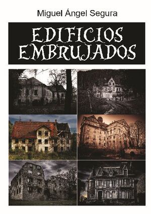 EDIFICIOS EMBRUJADOS