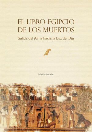 EL LIBRO EGIPCIO DE LOS MUERTOS