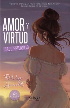 AMOR Y VIRTUD BAJO PREJUICIO