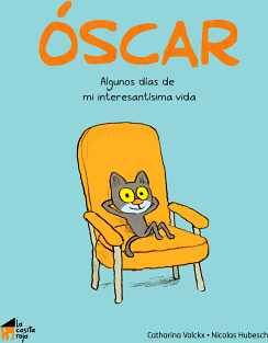 OSCAR -ALGUNOS DAS DE MI INTERESANTSIMA VIDA-