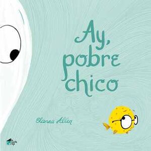AY, POBRE CHICO (EMPASTADO)
