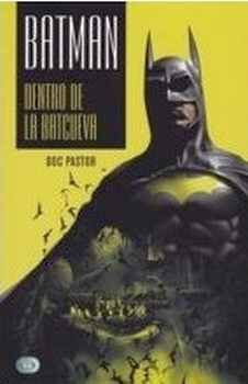 BATMAN -DENTRO DE LA BATICUEVA-           (REDBOOK)
