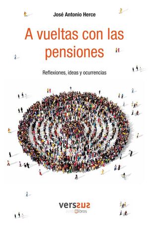 A VUELTAS CON LAS PENSIONES