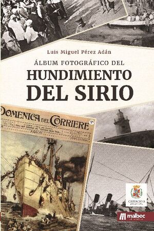 LBUM FOTOGRFICO DEL HUNDIMIENTO DEL SIRIO