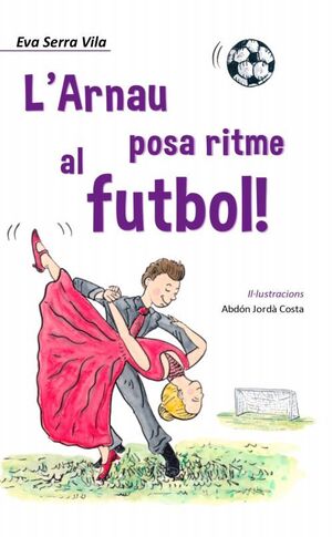L ARNAU POSA RITME AL FUTBOL!