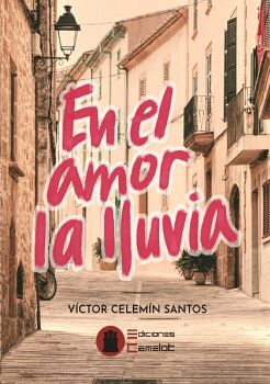 EN EL AMOR DE LA LLUVIA