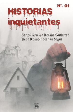 HISTORIAS INQUIETANTES. N 1