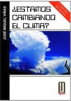 ESTAMOS CAMBIANDO EL CLIMA?