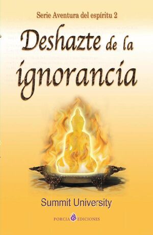 DESHAZTE DE LA IGNORANCIA