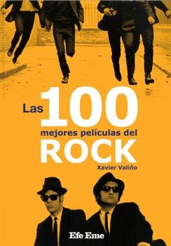 LAS 100 MEJORES PELCULAS DEL ROCK