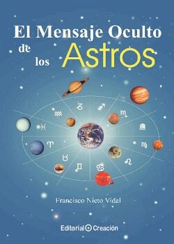 EL MENSAJE OCULTO DE LOS ASTROS