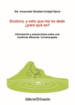 DOCTORA, Y ESTO QUE ME HA DADO �PARA QU� ES?