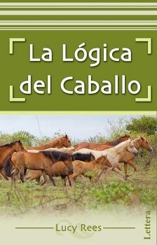 LA L�GICA DEL CABALLO