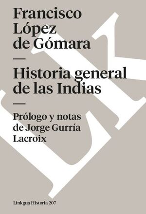 HISTORIA GENERAL DE LAS INDIAS