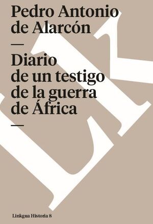 DIARIO DE UN TESTIGO DE LA GUERRA DE FRICA