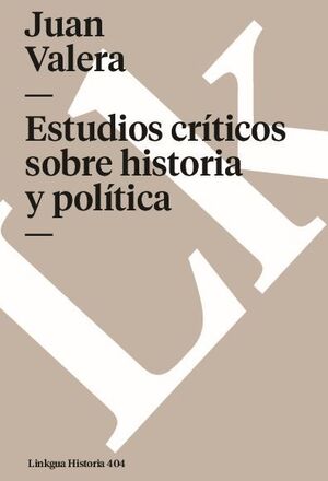 ESTUDIOS CRTICOS SOBRE HISTORIA Y POLTICA