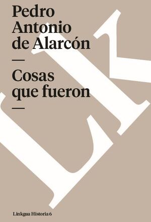 COSAS QUE FUERON