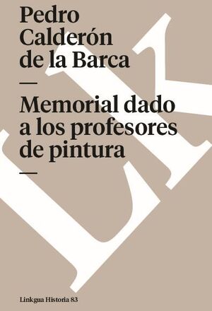 MEMORIAL DADO A LOS PROFESORES DE PINTURA