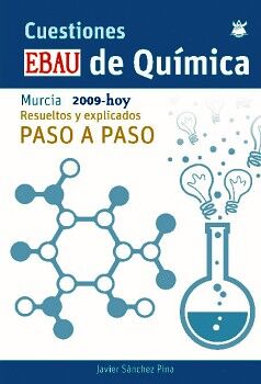 CUESTIONES Y PROBLEMAS EBAU QUMICA