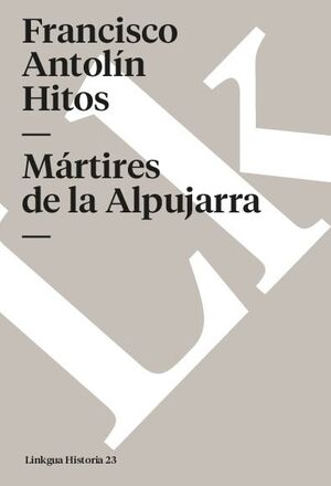 MRTIRES DE LA ALPUJARRA