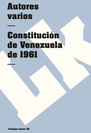 CONSTITUCIN DE VENEZUELA DE 1961