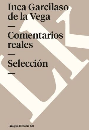 COMENTARIOS REALES. SELECCIN