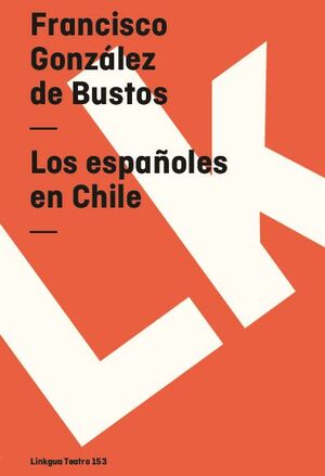 LOS ESPAOLES EN CHILE