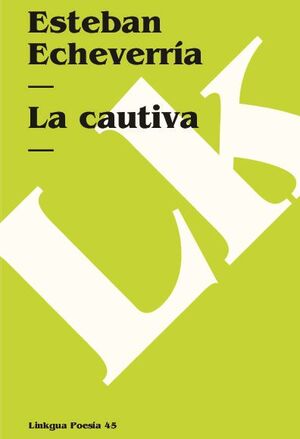 LA CAUTIVA