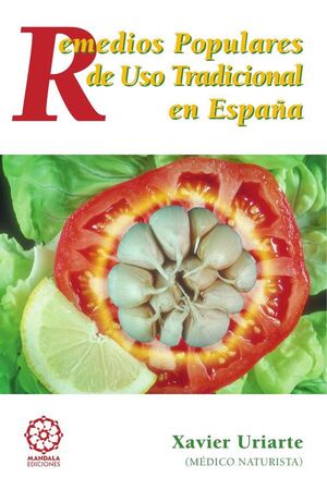 REMEDIOS POPULARES DE USO TRADICIONAL EN ESPAA