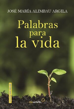 PALABRAS PARA LA VIDA