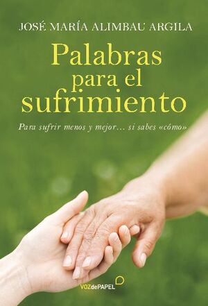 PALABRAS PARA EL SUFRIMIENTO