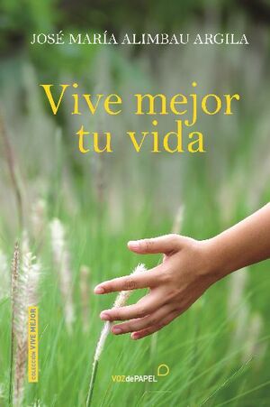 VIVE MEJOR TU VIDA