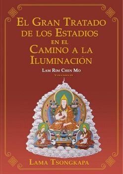 EL GRAN TRATADO DE LOS ESTADOS EN EL CAMINO A LA ILUMINACIN. VOLUMEN II