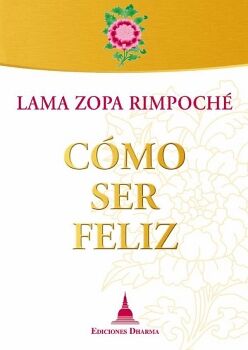 COMO SER FELIZ
