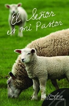 EL SEOR ES MI PASTOR (INT)