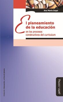 EL PLANEAMIENTO DE LA EDUCACIN EN LOS PROCESOS CONSTRUCTIVOS DEL CURRICULUM